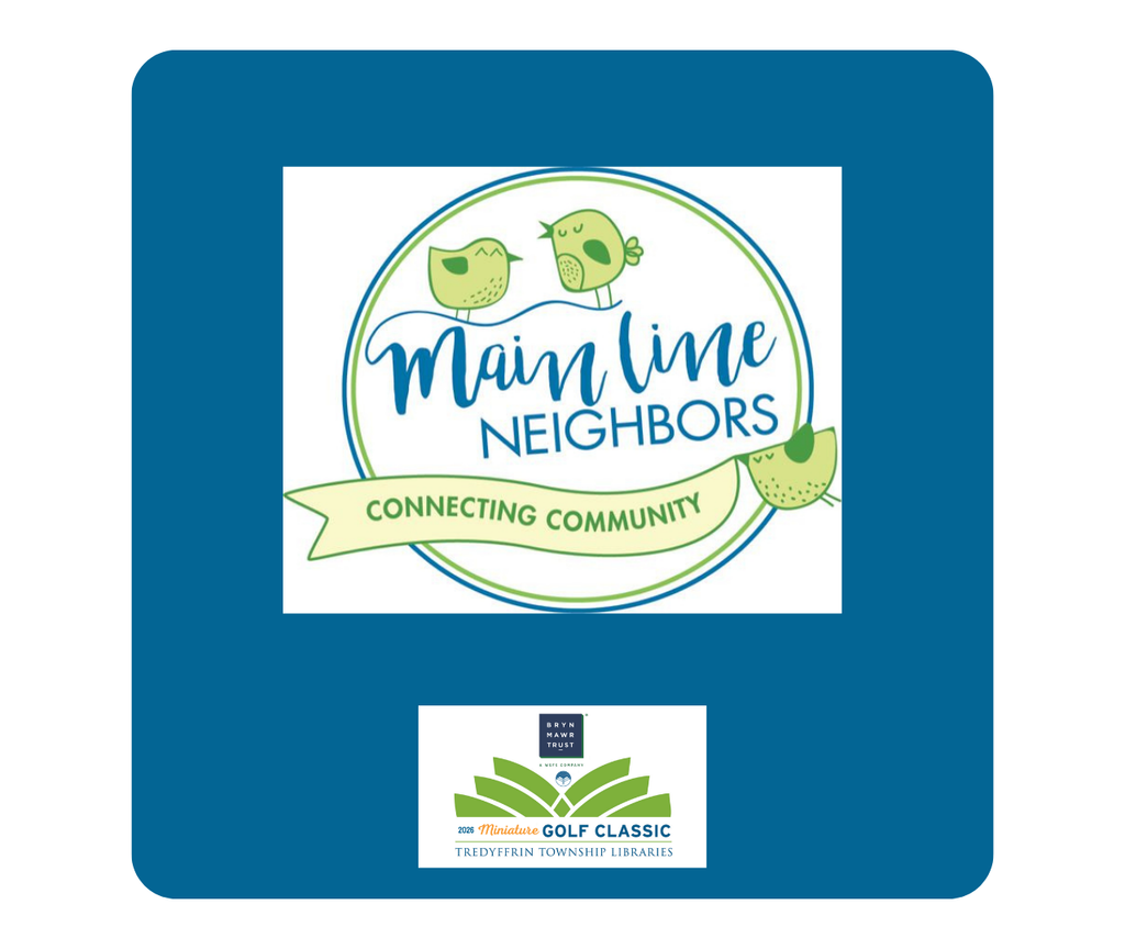 Main Line Neighbors Connecting Company. Link to Main Line Neighbors Site.